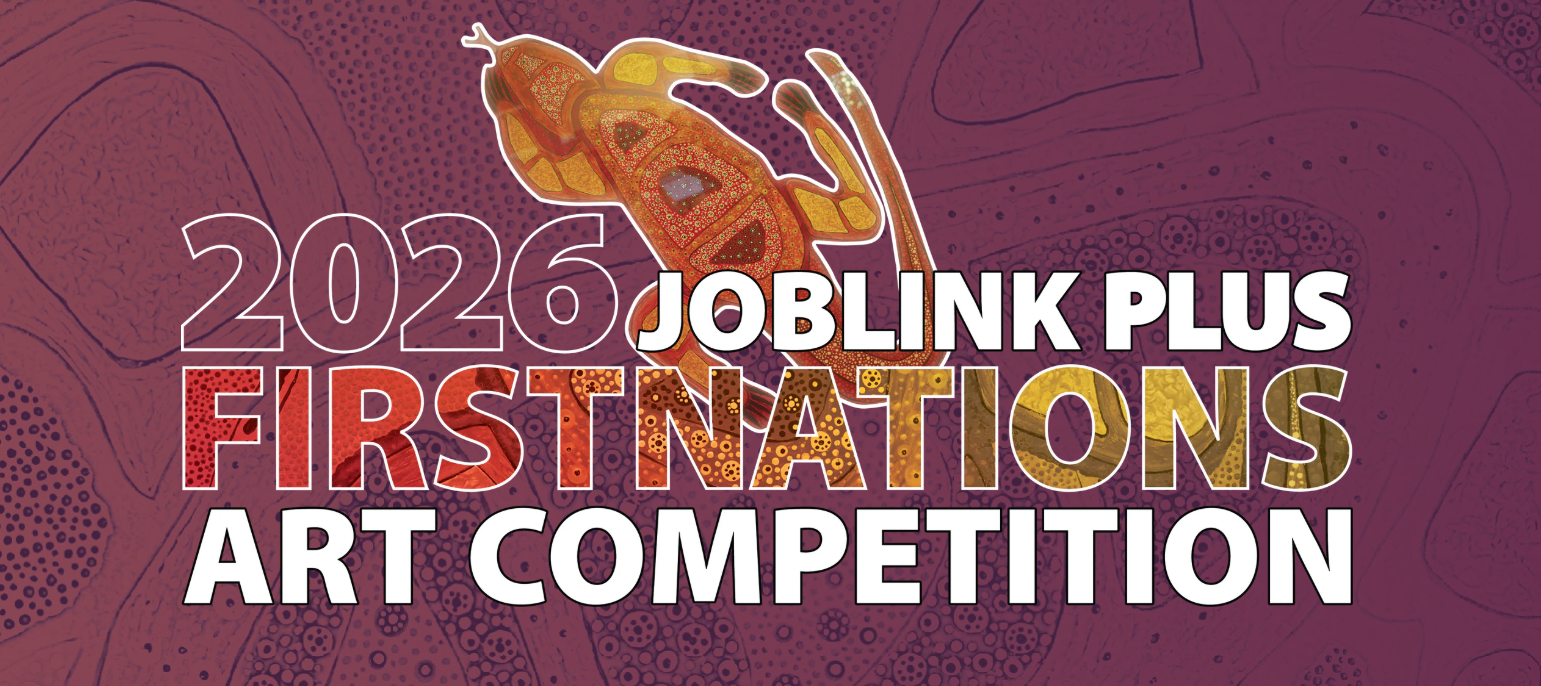 2026 Joblink Plus First Nations Art Competition